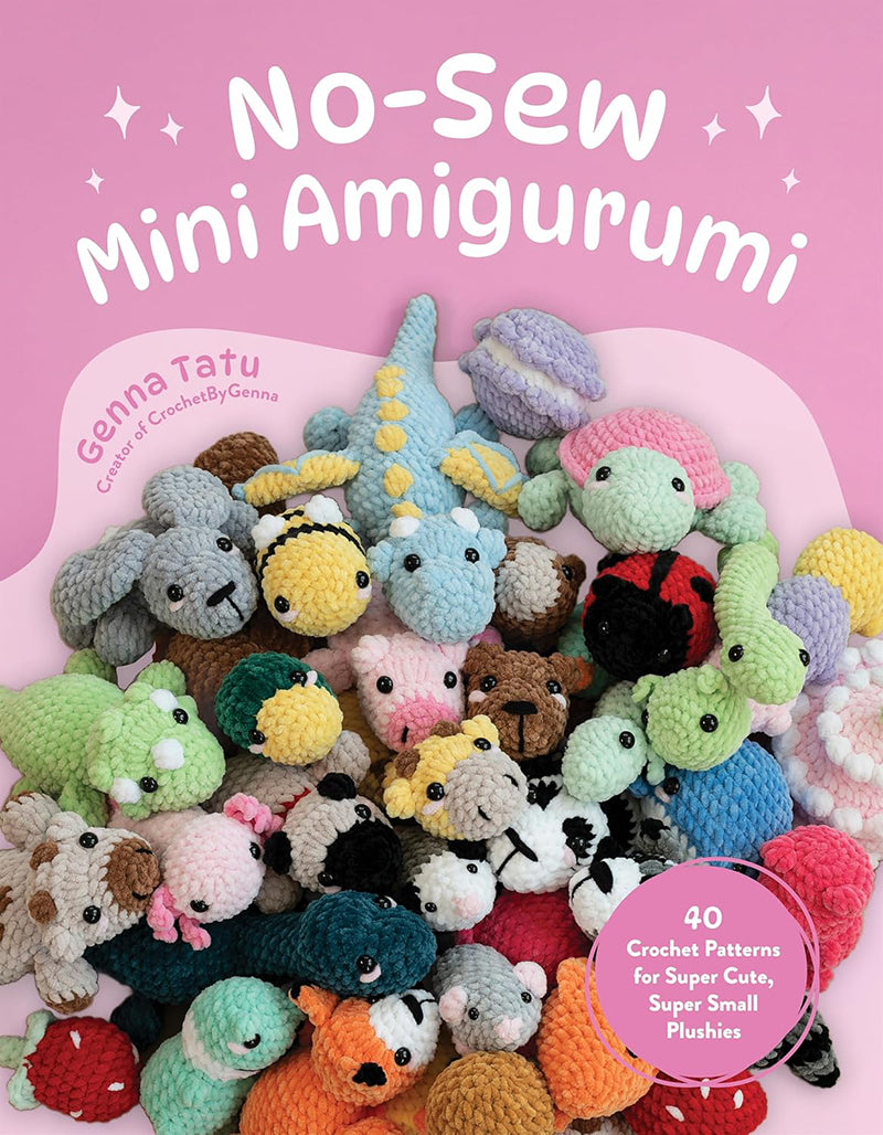 No-Sew Mini Amigurumi by Genna Tatu